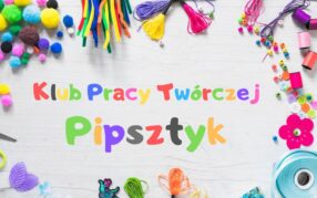 "Pipsztyk.net", czyli Klub Pracy twórczej Online