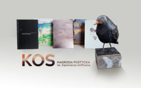 Nominacje do I edycji Ogólnopolskiego Konkursu Poetyckiego im. Kazimierza Hoffmana o nagrodę "KOS" (za najlepszy tom 2019 roku)