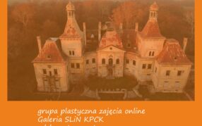 Zajęcia grupy plastycznej online (13. odsłona)