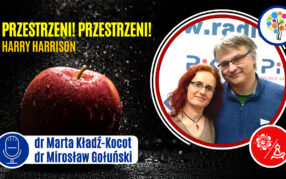 Poranna Kawka czyli E-Biblioteka Seniora (odc. 27): Przestrzeni! Przestrzeni! (Harry Harrison)