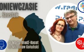 Poranna Kawka czyli E-Biblioteka Seniora (odc. 30): Poniewczasie (Wit Szostak)