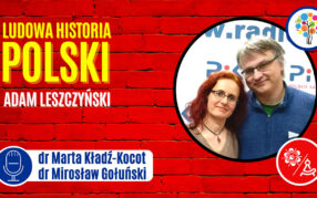 Poranna Kawka czyli E-Biblioteka Seniora (odc. 32): Ludowa historia Polski (Adam Leszczyński)