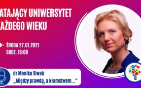 Latający Uniwersytet Każdego Wieku (odc. 36): Między prawdą a kłamstwem - postawy dziennikarzy