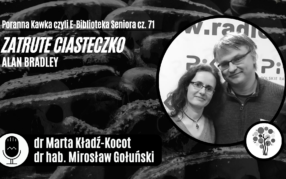 Poranna kawka (71): "Zatrute ciasteczko" (Alan Bradley)